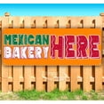thumbnail image 1 of Mexican Bakery Here 13 oz Vinyl Banner With Metal Grommets, 1 of 4
