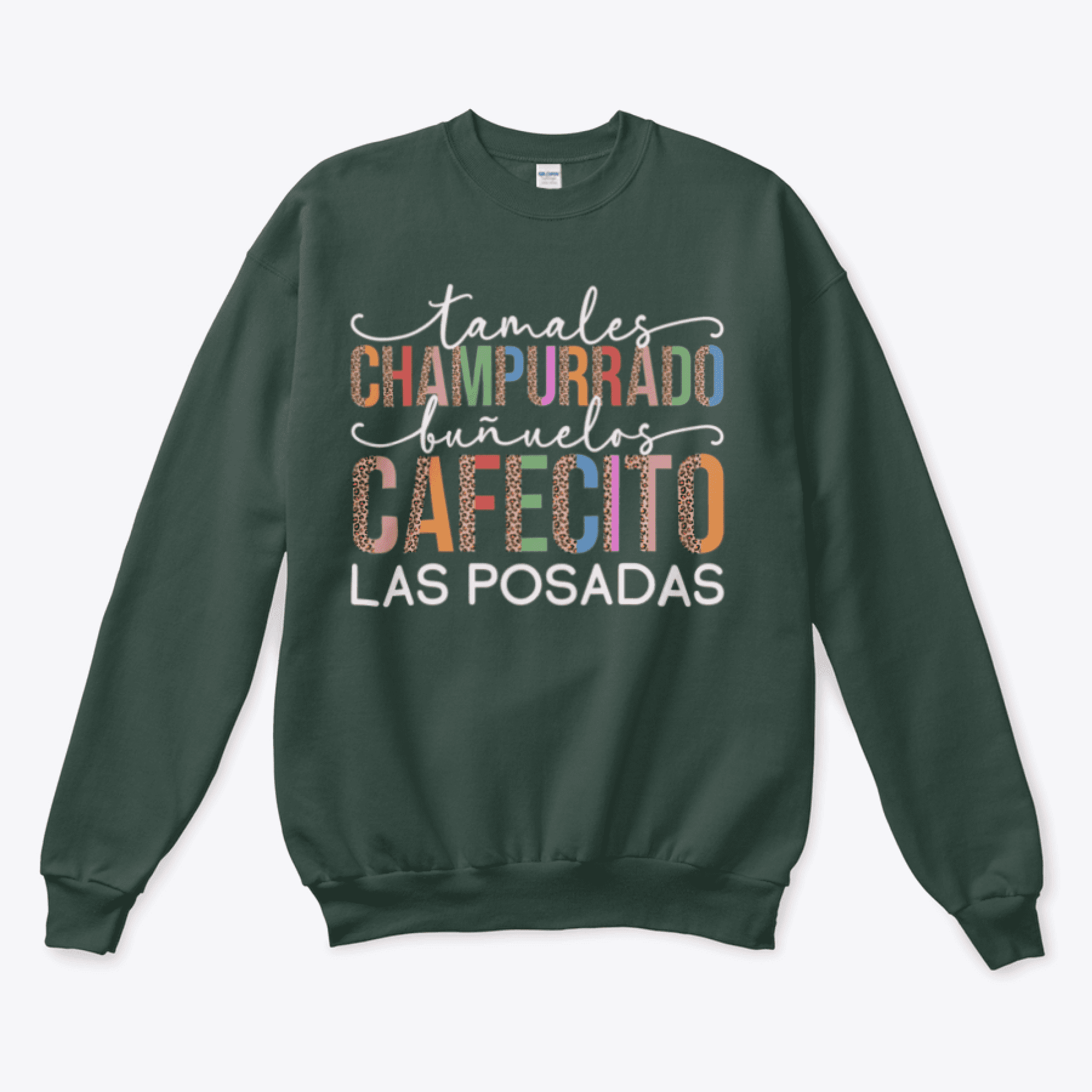Mexican Christmas Traditions Spanish Food Lover Sweatshirt