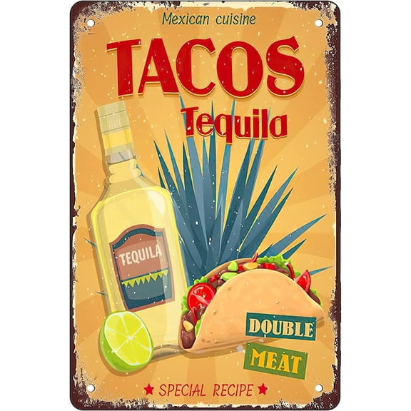 Mexican Cuisine Tacos And Tequila Funny Novelty Metal Sign Retro Wall Decor For Home Gate Garden Bars Restaurants Cafes Office Store Pubs Club Sign Gift 12 X 8 Inch Plaque Tin Sign