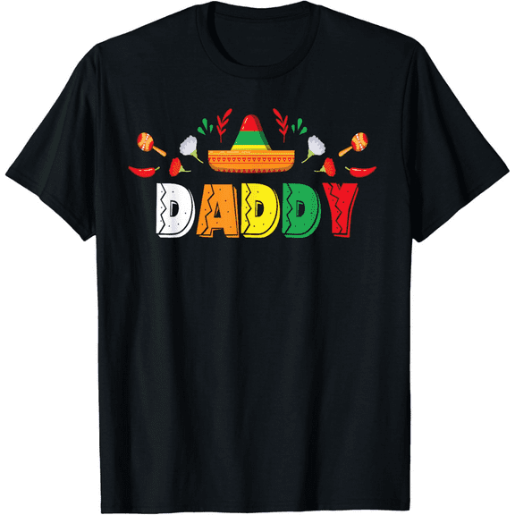 Mexican Fiesta Birthday Party Theme Daddy Matching Family T-Shirt100% cotton