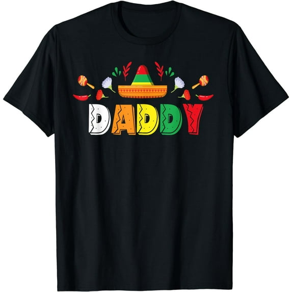 Mexican Fiesta Birthday Party Theme Daddy Matching Family T-Shirt