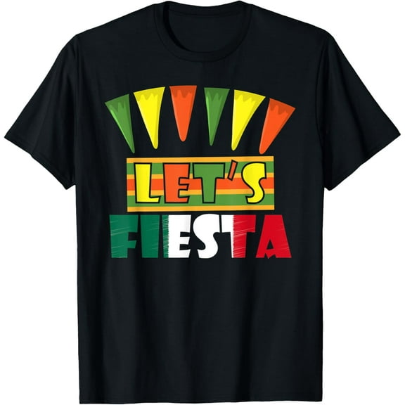 Mexican Flag Lets Fiesta Mexico Cinco De Mayo T-Shirt men and women can wear, black, white, gifts