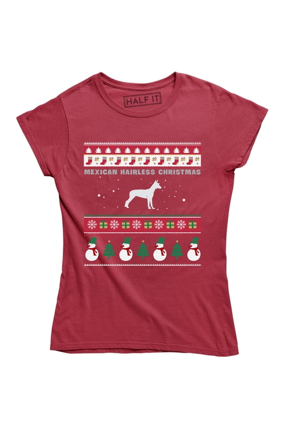 Mexican Hairless Christmas - Xmas Holiday Women's Ugly Sweater T-Shirt