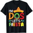 thumbnail image 1 of Mexican Holiday Birthday I'm Dos Let's Fiesta Cinco de Mayo T-Shirt, 1 of 4