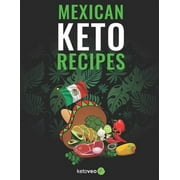 Mexican Keto Recipes Paperback