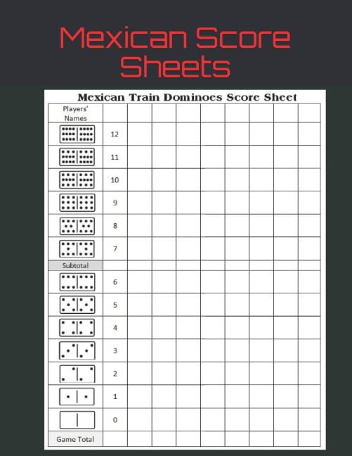 Mexican Score Sheets : Mexican Train Dominoes Score Sheet - Dominos