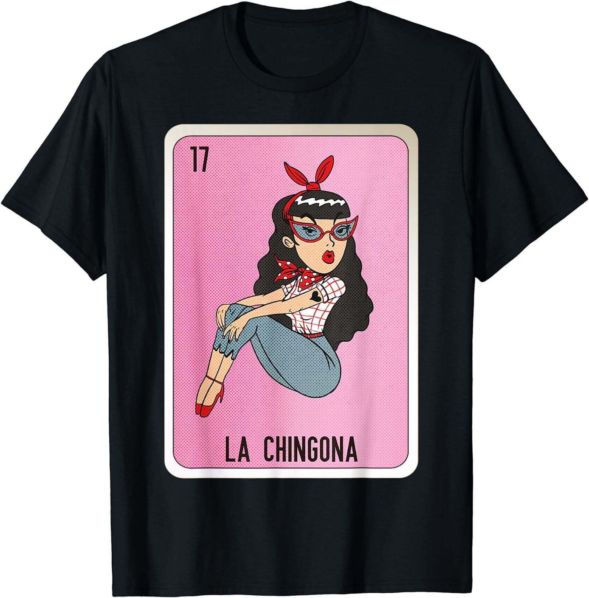 Mexican Slang Chicano Bingo Cards Tee Black Medium, La Chingona