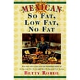thumbnail image 1 of Pre-Owned Mexican So Fat Low Fat No Fat (Paperback) 0684835258 9780684835259, 1 of 1