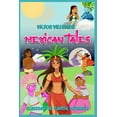 thumbnail image 1 of Mexican Tales (Paperback) by Victor Villarreal Torres, 1 of 1
