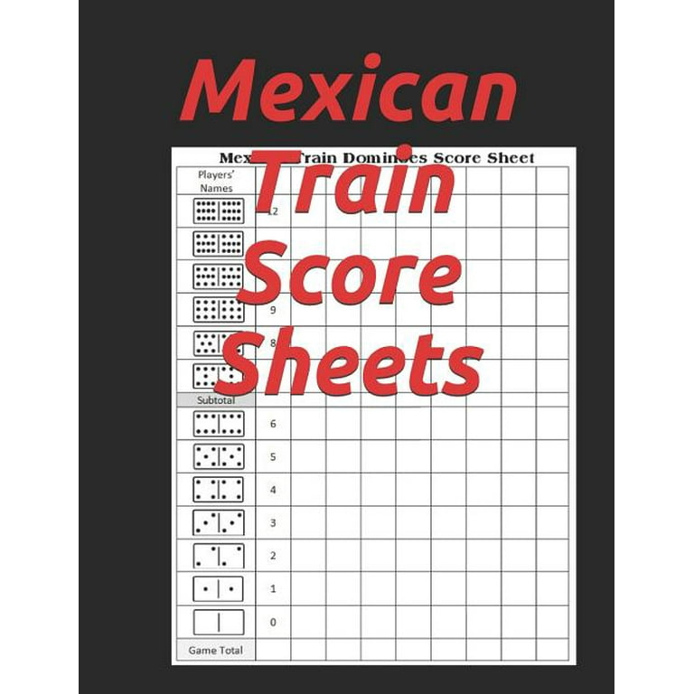 mexican-train-score-sheets-mexican-train-dominoes-score-sheet-dominos-score-game-record-book-scoring-pad-for-dominoes-chicken-foot-dominoes-game-score-sheets-scoring-pad-for-mexican for Free Printable Dominoes Score Sheet Mexican Train Score Sheets : Mexican Train Dominoes Score Sheet - Dominos Score Game Record Book - Scoring Pad for Dominoes - Chicken Foot Dominoes Game Score Sheets Scoring Pad for Mexican for Free Printable Dominoes Score Sheet