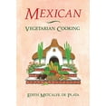 thumbnail image 1 of Pre-Owned Mexican Vegetarian Cooking (Paperback) 0892813415 9780892813414, 1 of 1