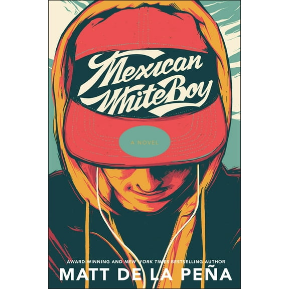 Mexican Whiteboy, (Paperback)