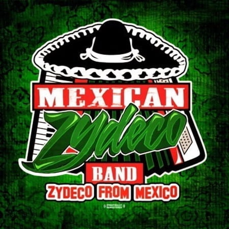 Mexican Zydeco Band - Zydeco from Mexico - Folk Music - CD