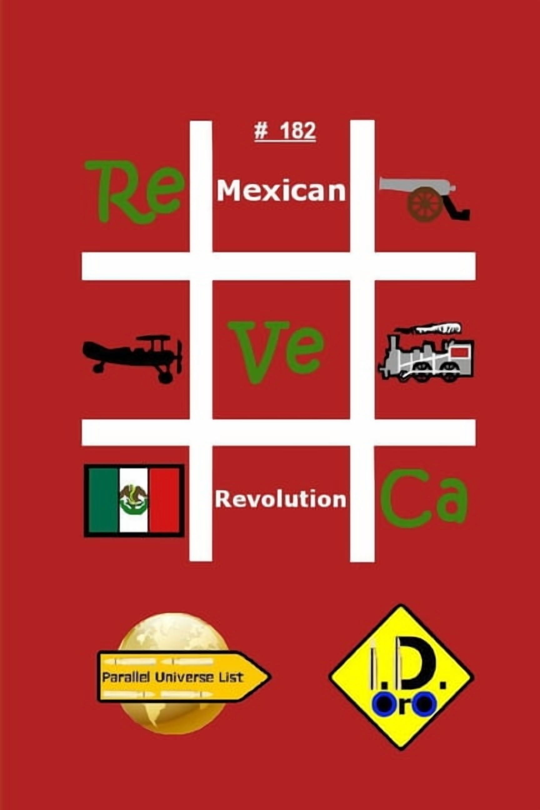 #MexicanRevolution 182 (Edizione Italiana), (Paperback)