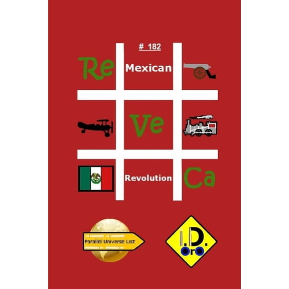 #MexicanRevolution 182, (Paperback)