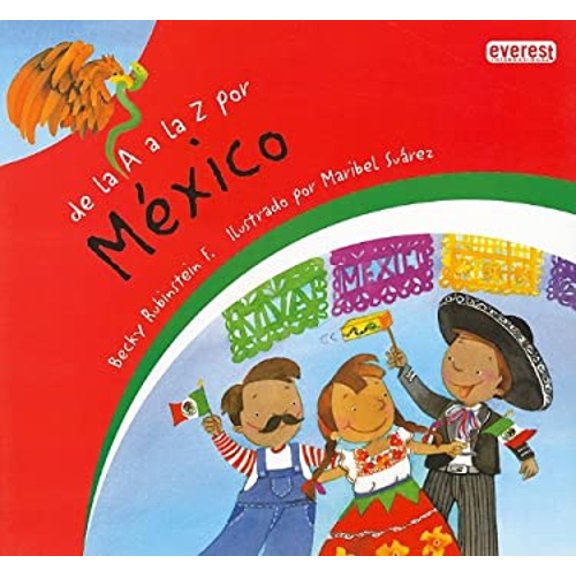 Pre-Owned De la A a la Z por Mexico / From A to Z in Mexico (Mexicana) (Spanish Edition) (Paperback) 6074490163 9786074490169