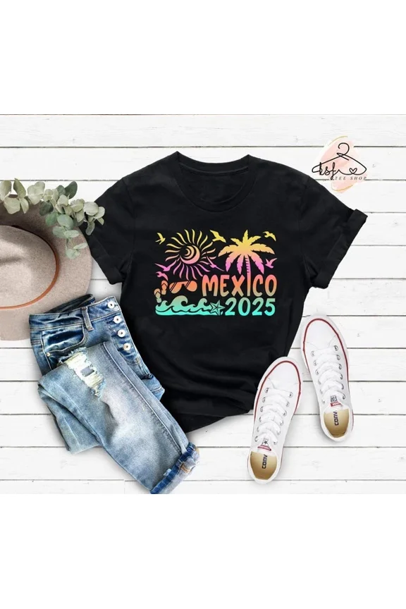 Mexico 2025 T-Shirt, Mexico Tee, Mexico Travel Shirt, Mexico Squad T-Shirt Unisex S-5XL Hot Trending Shirt, Vintage Birthday Gift
