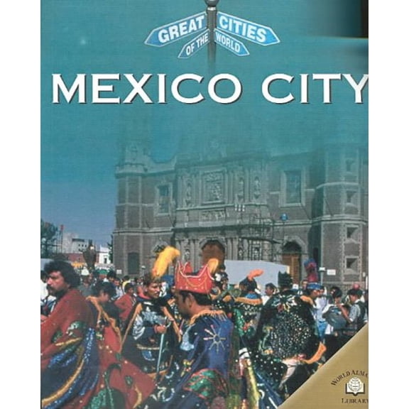 Pre-Owned Mexico City (Hardcover 9780836850239) by Marion Morrison