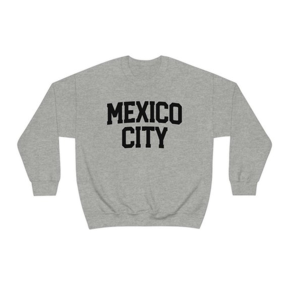 Mexico City Mexican Mom Dad Latino Latina Sweatshirt, Gifts, Sweater Shirt