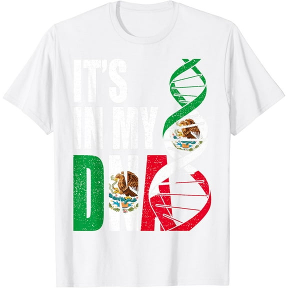 Mexico DNA Mexican Flag Proud Hispanic Men Women Kids Gift T-Shirt