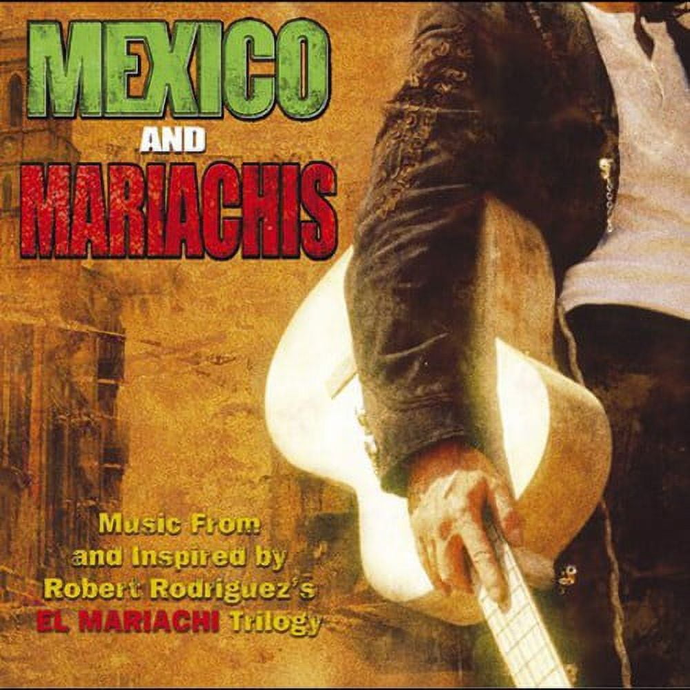 El Mexico and Mariachis by Robert Rodriguez (Guitar) (CD
