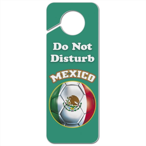 Mexico Soccer Football Futbol Plastic Door Knob Hanger Sign