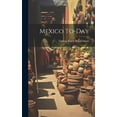 thumbnail image 1 of Mexico To-day (Hardcover), 1 of 1