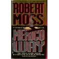 thumbnail image 1 of Pre-Owned Mexico Way (Mass Market Paperback) 044021341X 9780440213413, 1 of 1