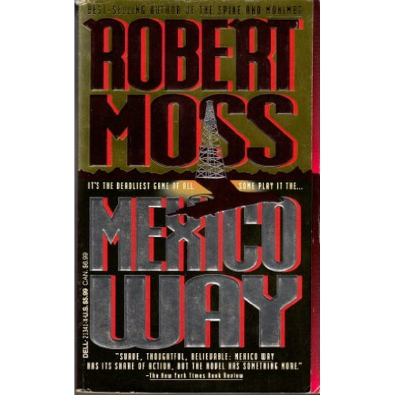 Pre-Owned Mexico Way (Mass Market Paperback) 044021341X 9780440213413