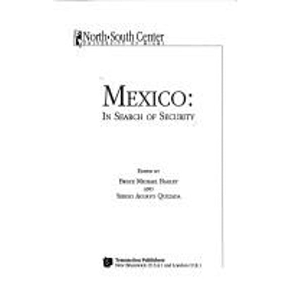 Pre-Owned Mexico: in Search of Security (Paperback) 9781560006862