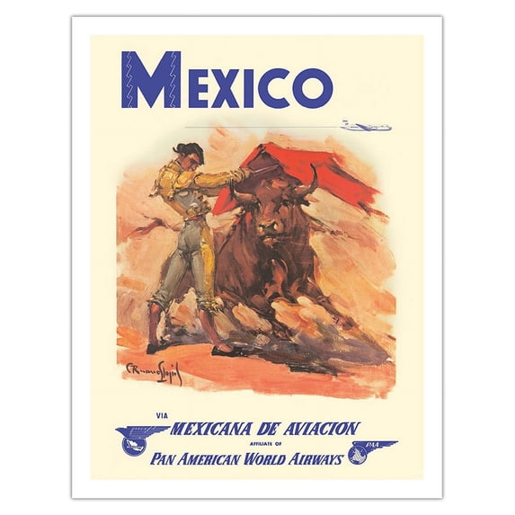 Mexico - via Mexicana de Aviación - Pan American World Airways - Bull Fighter - Vintage Airline Travel Poster by Carlos Ruano Llopis c.1950 - Fine Art Matte Paper Print (Unframed) 20x26in