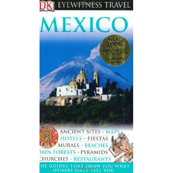 Pre-Owned Mexico (Eyewitness Travel Guides) (Flexibound) 0756615704 9780756615703