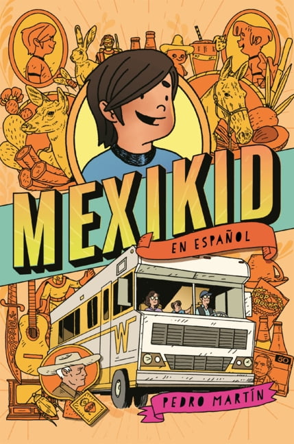 Mexikid, (Hardcover)