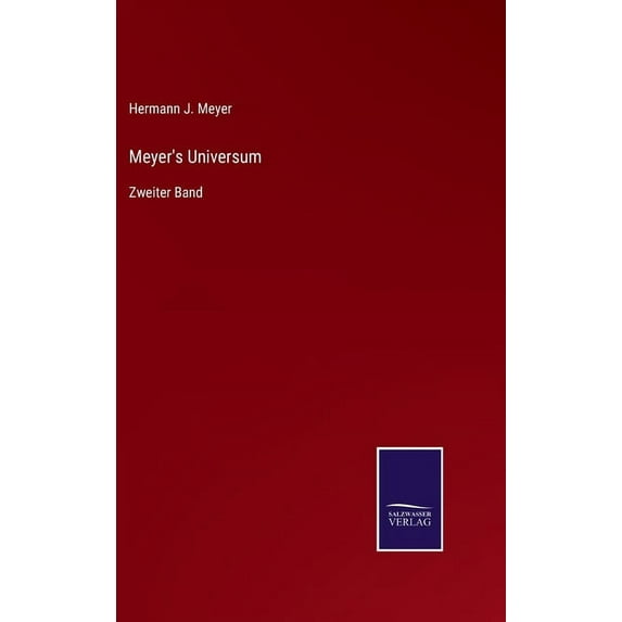 Meyer's Universum: Zweiter Band, (Hardcover)
