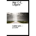 thumbnail image 1 of Mgr C-E, Legare (Hardcover), 1 of 1