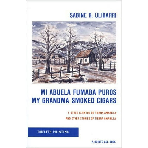 Mi Abuela Fumaba Puros/My Grandma Smoked Cigars