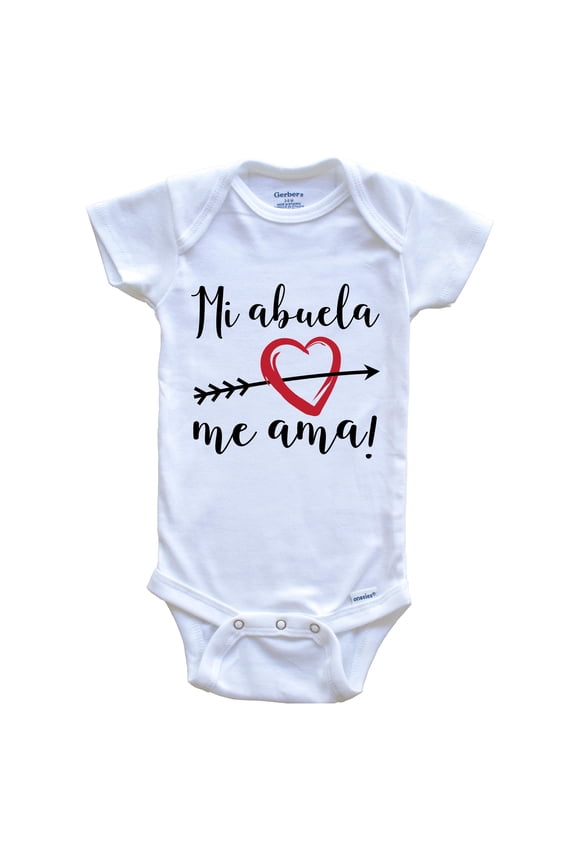 Mi Abuela Me Ama - My Grandma Loves Me Spanish Language Grandchild Baby Bodysuit - One Piece Baby Bodysuit, 0-3 Months White