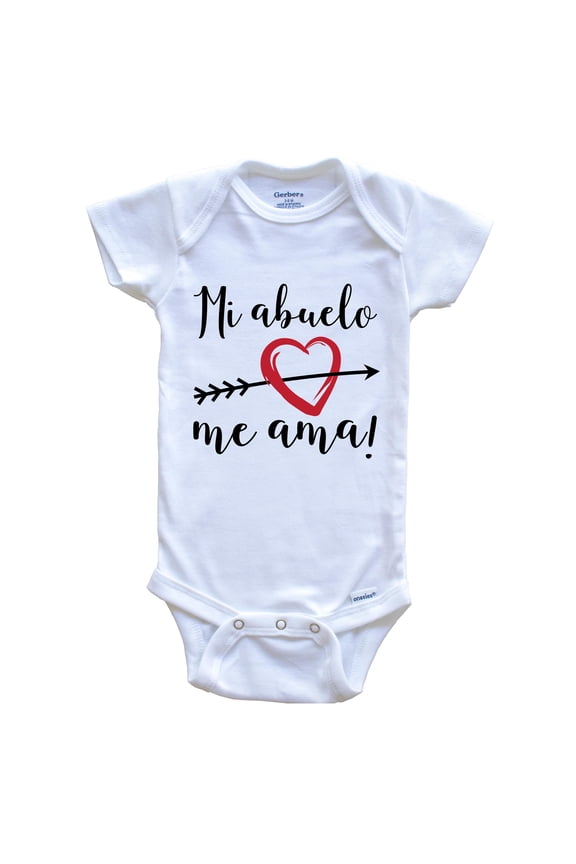 Mi Abuelo Me Ama - My Grandpa Loves Me Spanish Language Grandchild Baby Bodysuit - One Piece Baby Bodysuit, 0-3 Months White