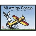 thumbnail image 1 of Pre-Owned Mi Amigo Conejo (Paperback) 9702008468 9789702008460, 1 of 1