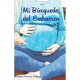 thumbnail image 1 of Mi BÃºsqueda del Embarazo, (Paperback), 1 of 1