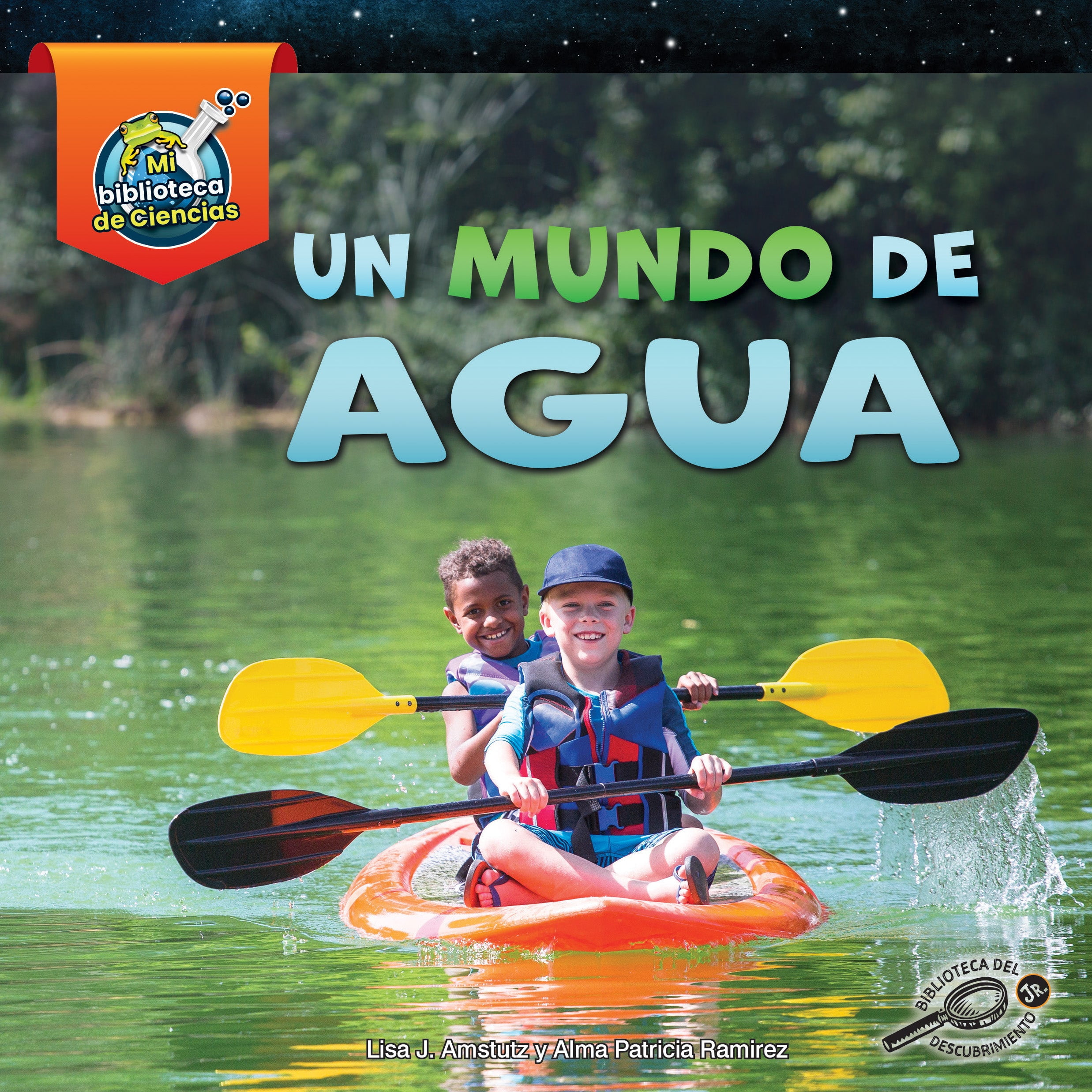 Mi Biblioteca de Ciencias de la Tierra y el Espacio (My Earth And Space Science Library): Un Mundo de Agua (Paperback)