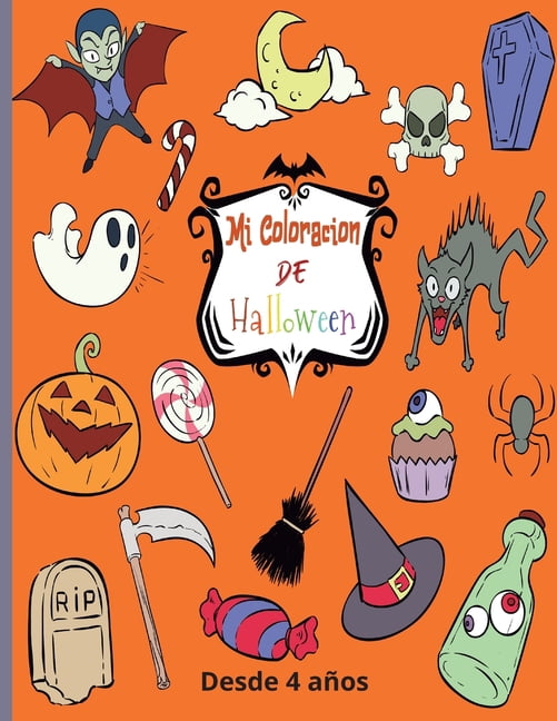 Mi Coloracion De Halloween: Folleto especial de colorear para Halloween y el Día de los Muertos - Desde 4 años - 66 Colo, (Paperback)