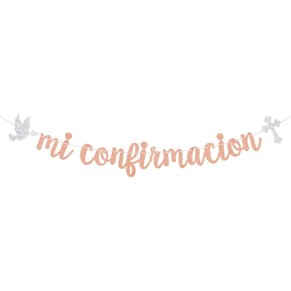 Mi Confirmacion Banner, Mi Primera Comunion, God Bless, Glittery Baptism/Cofirmation/Wedding/Baby Shower/1st Birthday Party Decorations, Rose Gold & Silver