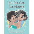 thumbnail image 1 of Mi DÃ­a con la Abuela, (Hardcover), 1 of 1