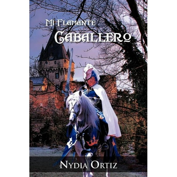 Mi Flamante Caballero