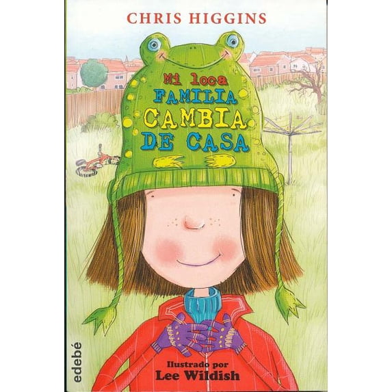 Mi Loca Familia Cambia de Casa (Paperback)