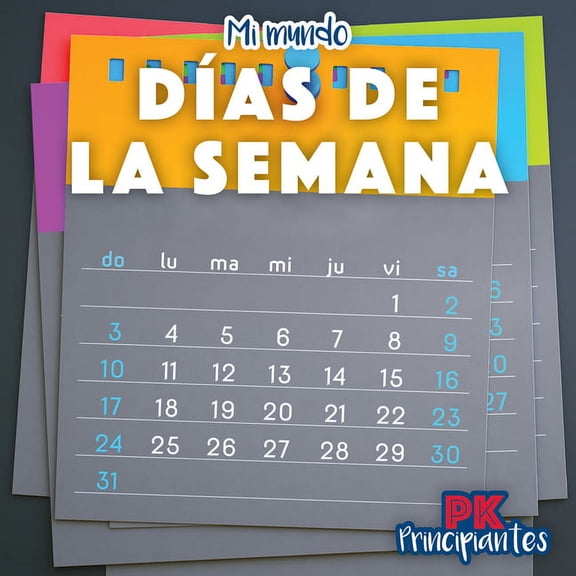Pre-Owned Mi Mundo (My World): Días de la Semana (Days of the Week) (Hardcover)