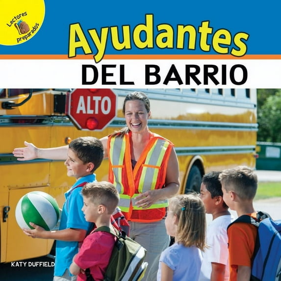 Mi Mundo (My World): Mi Mundo (My World) Ayudantes del barrio : Neighborhood Helpers (Hardcover)