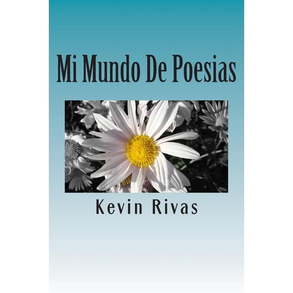 Mi Mundo De Poesias (Paperback)