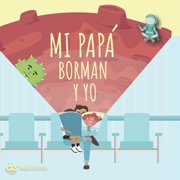 Mi Pap , Borman y Yo, Paperback